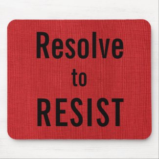 Resolve to RESIST, text on Red Linen Texture Photo Mouse Pad