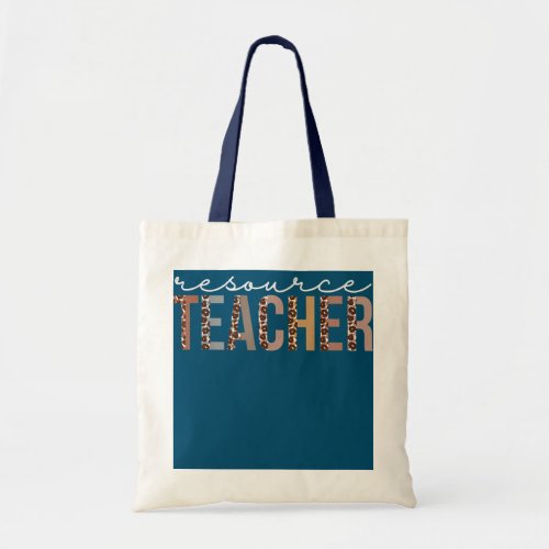 Resource Teacher Leopard Appreciation For Women Tote Bag