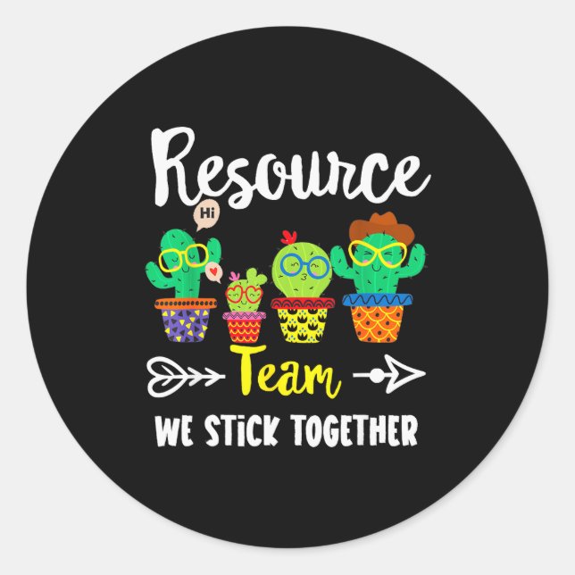 Resource Team, Funny Cactus Crew Resource Teacher  Classic Round Sticker (Front)