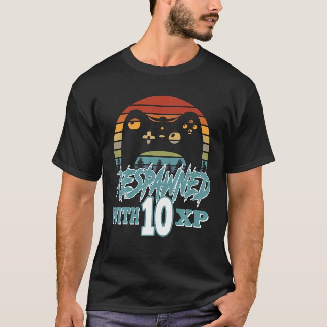 Respawned With 10 XP Video Gamer 10th Birthday Gif T-Shirt (Front)
