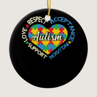 Respect Acceptance Inclusion Love Support Autism A Ceramic Ornament