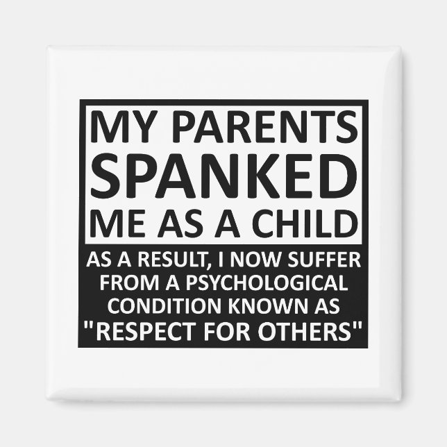 Respect for Others Funny Magnet (Front)