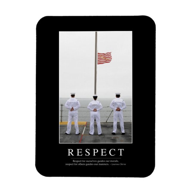 Respect: Inspirational Quote 1 Magnet (Vertical)