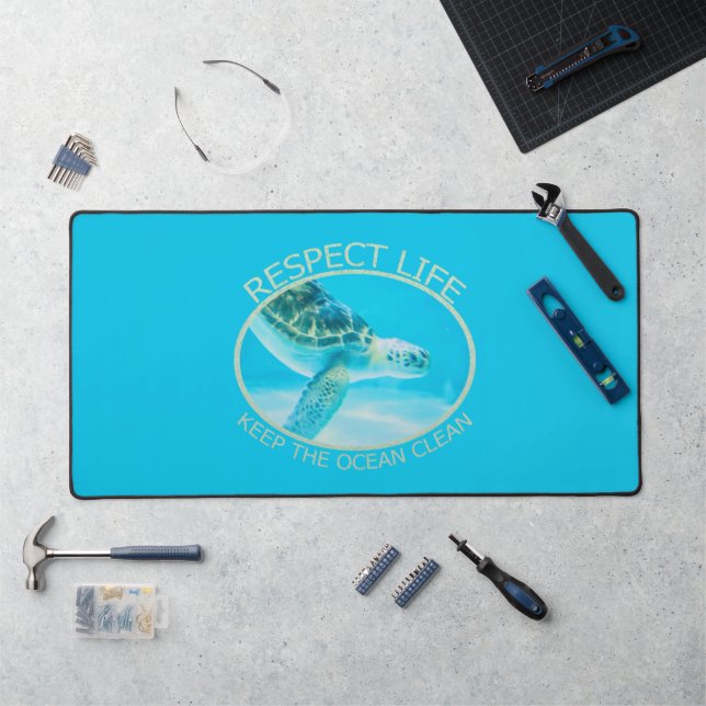 Respect Life, Keep the Ocean Clean Desk Mat (Workstation)