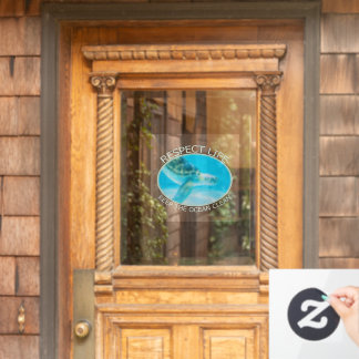 Respect Life, Keep the Ocean Clean Window Cling