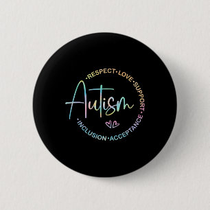 Respect Love Support Autism Awareness Month Women  Button