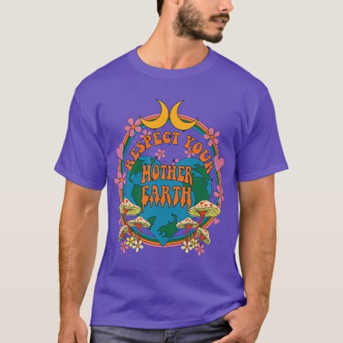 Respect Mother Day Groovy Hippie Mushroom Earth T_Shirt