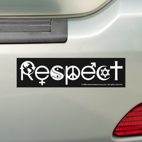 Respect Mother Earth _ Recycle Save The Planet Bumper Sticker