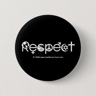 Respect Mother Earth - Recycle Save The Planet Button