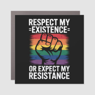Respect My Existence Or Expect My Resistance LGBTQ Car Magnet