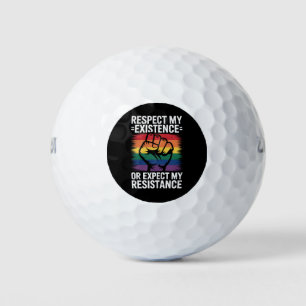 Respect My Existence Or Expect My Resistance LGBTQ Golf Balls