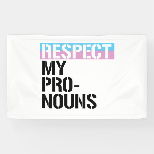 Respect My Pronouns Banner