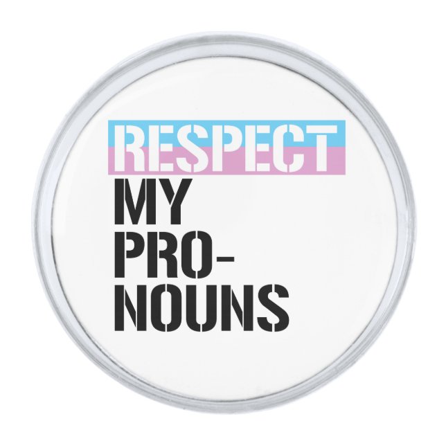 Respect My Pronouns Silver Finish Lapel Pin (Front)