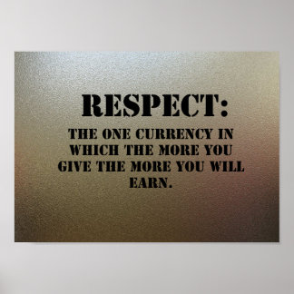 Respect on chrome plating. poster