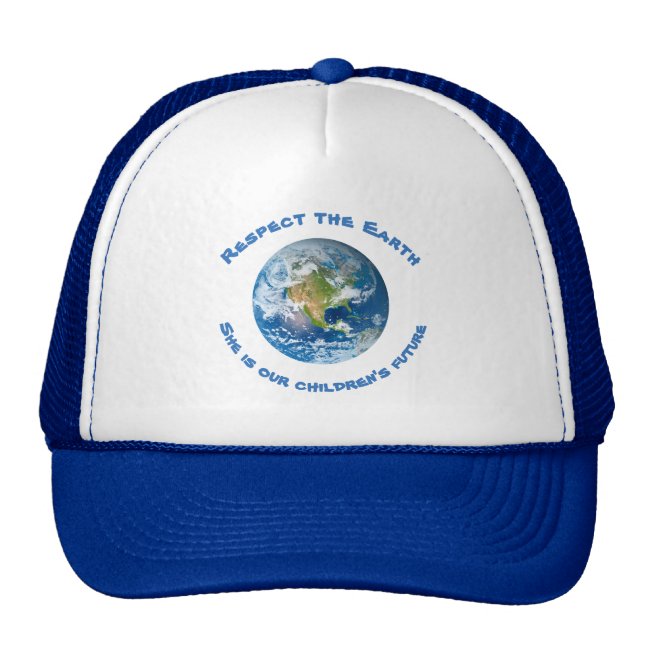 Respect Planet Earth Childrens Future Hat