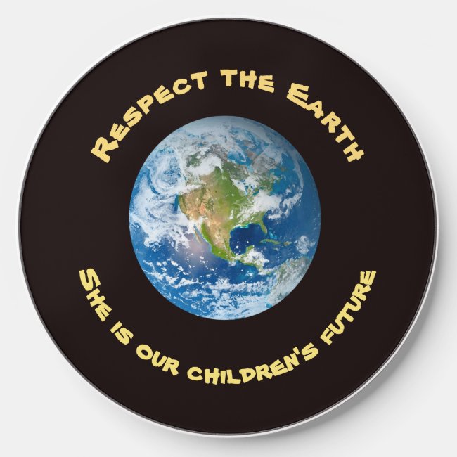 Respect Planet Earth Wireless Charger