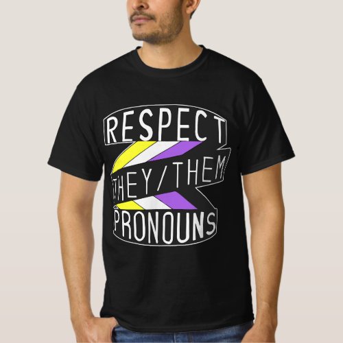Respect Pronouns LGBT Non_binary Pride Month LGBTQ T_Shirt