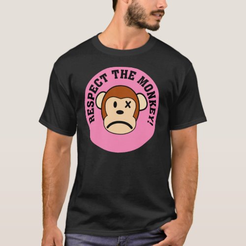 Respect the angry monkey or face his wrath T_Shirt
