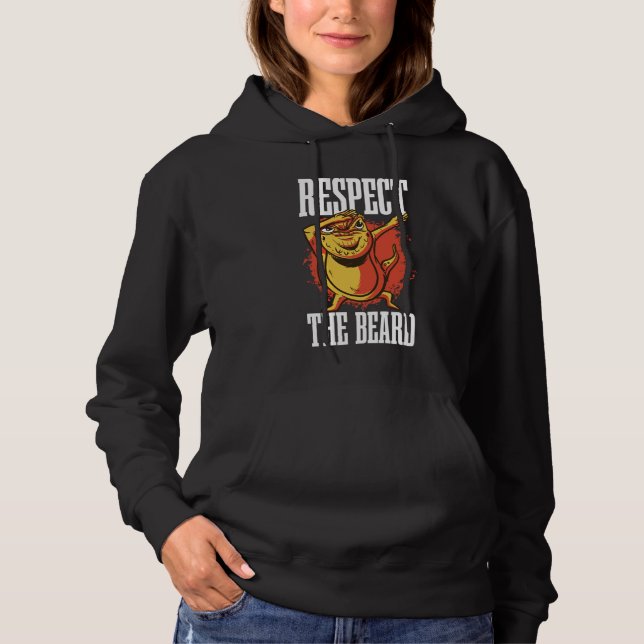 Respect the Beard Bearded Dragon Hoodie (Front)
