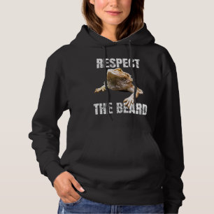 Respect The Beard   Bearded Dragon       Hoodie