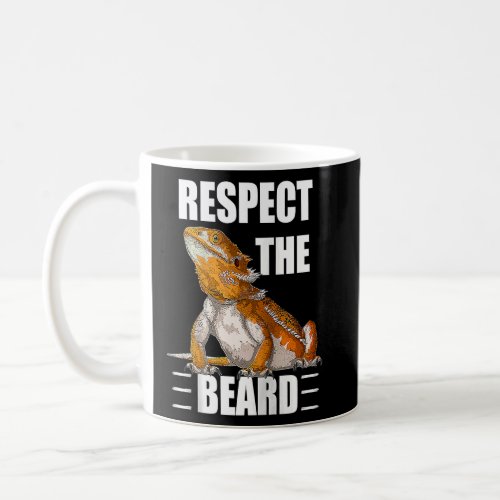Respect The Beard  Bearded Dragon Raglan Baseball  Coffee Mug