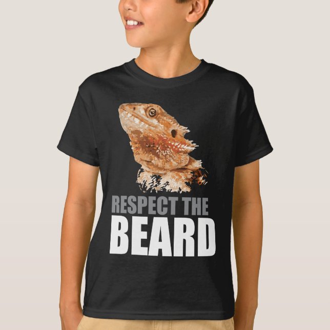Respect The Beard Funny Bearded Dragon T-Shirt (Front)