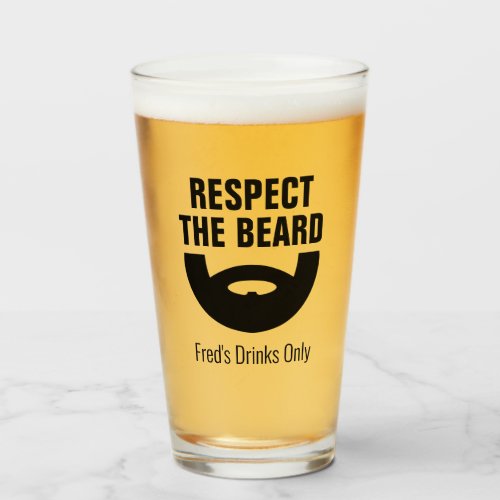 Respect the beard funny beer glass gift for men