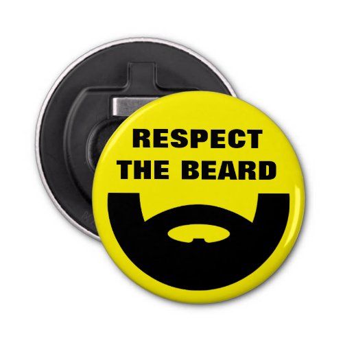 Respect the beard funny bottle opener magnet