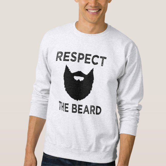 Respect the Beard funny men's sweater (Front)