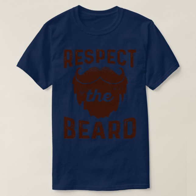 Respect The Beard T-Shirt (Design Front)
