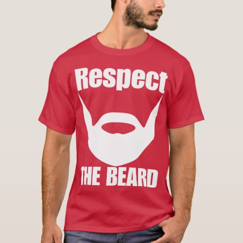Respect The Beard T_Shirt