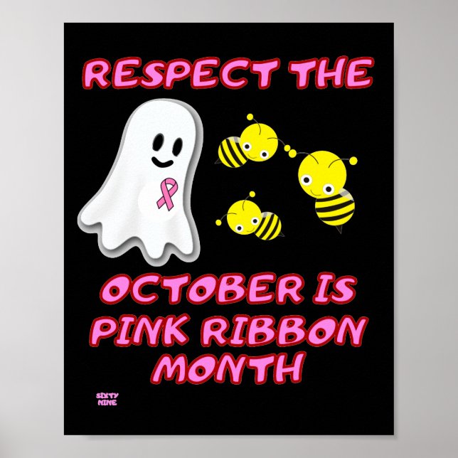 "RESPECT THE BOO BEES" funny Pink Ribbon  Poster (Front)