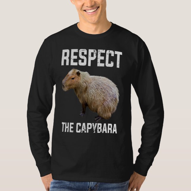 Respect The Capybara Capibara Rodent T-Shirt (Front)