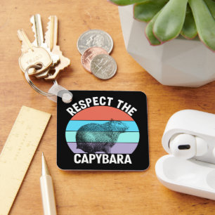 Respect The Capybara Funny Capybara Lover Keychain