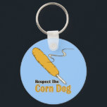 Respect The Corn Dog? Keychain<br><div class="desc">Respect The Corn Dog? Funny Junk Food / Fast Foods Snacks Sayings Your favorite junk foods and fast foods with funny quotes,  sayings,  innuendos,  word play,  catch phrases,  black humor,  jokes and satire.  Wholesale available.</div>