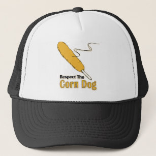 Respect The Corn Dog? Trucker Hat