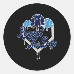 Respect The Drip Baseball Home Plate With Sprinkle Classic Round Sticker