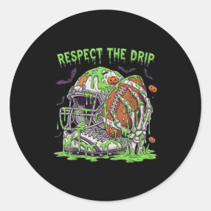 Respect The Drip Football Halloween Skeleton Hand  Classic Round Sticker