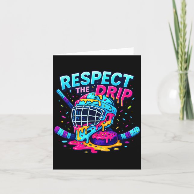 Respect The Drip Ice Hockey Stick &amp; Puck Dripn Card (Front)