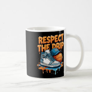 Respect The Drip Sneaker Swag Sketll Street Style  Coffee Mug