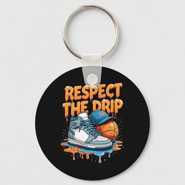 Respect The Drip Sneaker Swag Sketll Street Style  Keychain (Front)