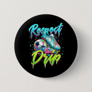 Respect The Drip Soccer Ice Cream Drip With Sprink Button