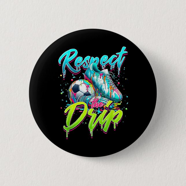 Respect The Drip Soccer Ice Cream Drip With Sprink Button (Front)