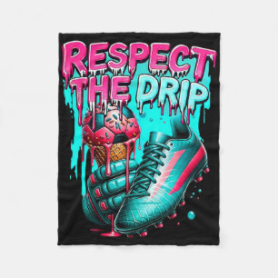 Respect The Drip Soccer Ice Cream Drip With Sprink Fleece Blanket