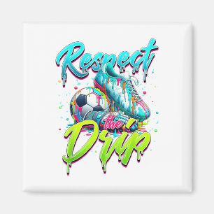 Respect The Drip Soccer Ice Cream Drip With Sprink Magnet
