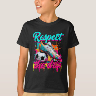 Respect The Drip Soccer Ice Cream Drip With Sprink T-Shirt