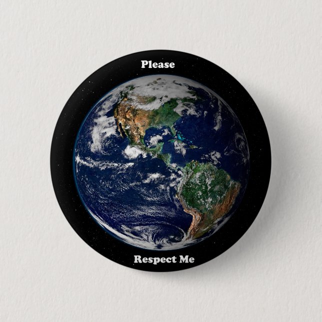 Respect the Earth Button (Front)