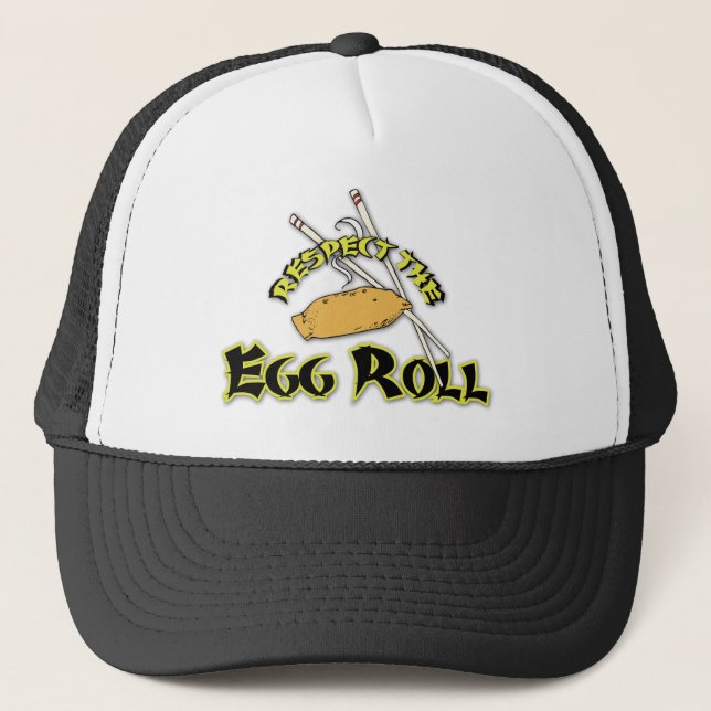 Respect The Egg Roll Trucker Hat (Front)