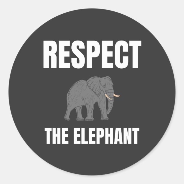 Respect The Elephant Classic Round Sticker (Front)
