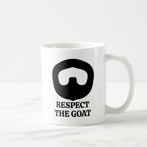 Respect the goat beard funny coffee mug for men